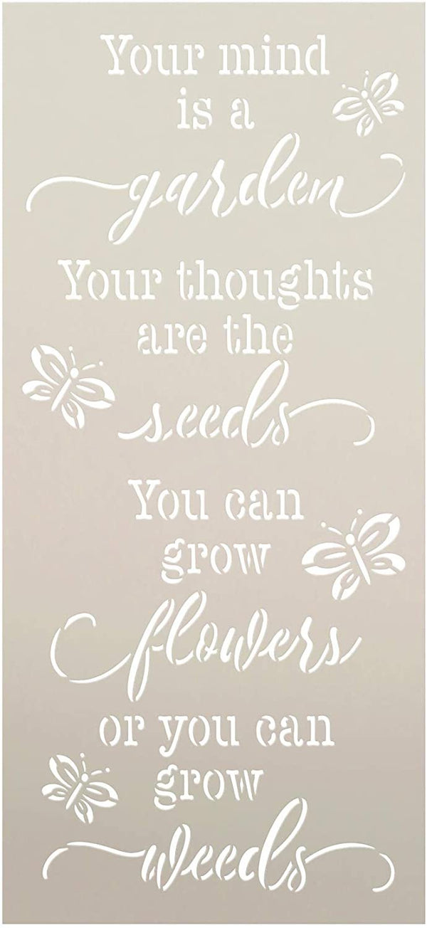 Your Mind is a Garden Stencil by StudioR12 | Reusable Mylar Template Paint Tall Wood Sign | Craft DIY Home Decor | Cursive Script Flower Gift - Outdoor - Porch | Select Size