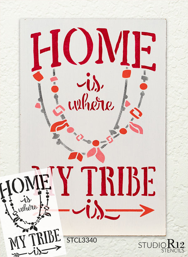 Home is Where My Tribe is Stencil with Arrow by StudioR12 | DIY Tribal Family Boho Home Decor | Embellished Quote Word Art | Paint Wood Signs | Reusable Mylar Template | Select Size