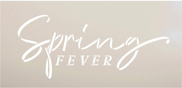 Spring Fever Stencil by StudioR12 | DIY Seasonal Farmhouse Script Home Decor | Country Rustic Cursive Word Art | Craft & Paint Wood Signs | Reusable Mylar Template | Select Size