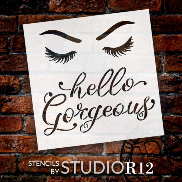 Hello Gorgeous Script Stencil with Eyelashes by StudioR12 | DIY Bathroom & Bedroom Home Decor | Craft & Paint Wood Signs | Select Size | STCL5663