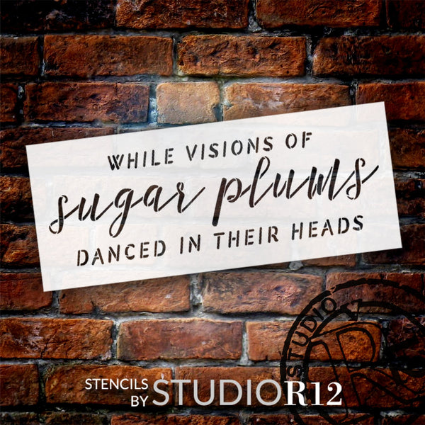Visions of Sugar Plums Stencil by StudioR12 | Craft DIY Christmas Holiday Home Decor | Paint Wood Sign Reusable Mylar Template | Select Size | STCL5894