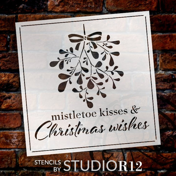 Mistletoe Kisses Christmas Wishes Stencil by StudioR12 | DIY Holiday Home Decor Gift | Craft & Paint Wood Sign | Reusable Mylar Template | Select Size