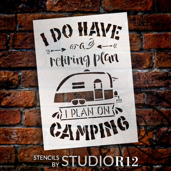 Retiring Plan is Camping Stencil with Camper by StudioR12 | DIY Travel & Adventure Home Decor | Paint Wood Signs | Select Size