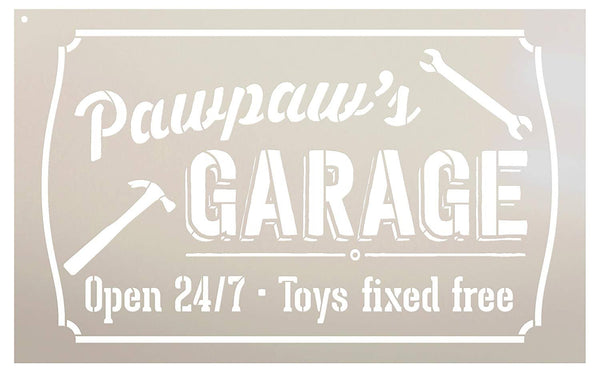 Pawpaw's Garage - Open 24/7 Sign Stencil by StudioR12 | Reusable Mylar Template | Use to Paint Wood Signs - Pallets - DIY Grandpa Gift - Select Size | STCL2362