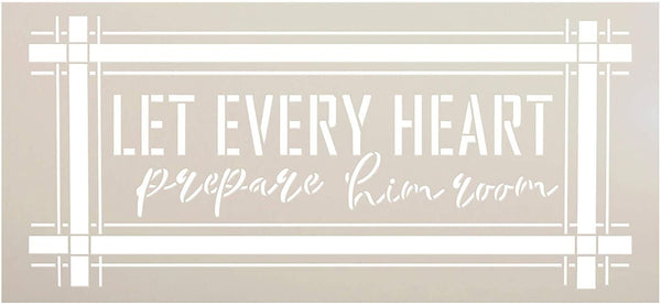 Every Heart Prepare Him Room Stencil by StudioR12 | DIY Faith Christmas Flannel Home Decor | Craft & Paint Wood Sign | Reusable Mylar Template | Holiday Song Gift Select Size