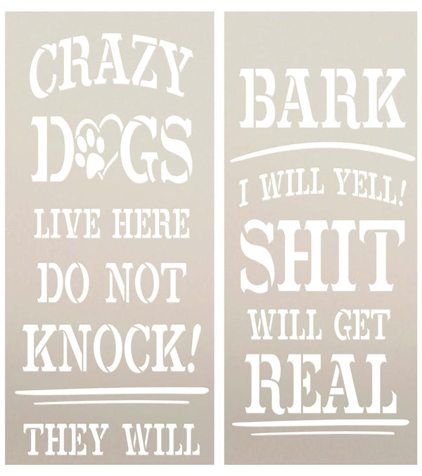 Crazy Dogs Live Here with Paw Tall Porch Sign Stencil by StudioR12 | DIY Outdoor Pet Home Decor | Craft Vertical Wood Leaner Signs | 4 ft | STCL6241