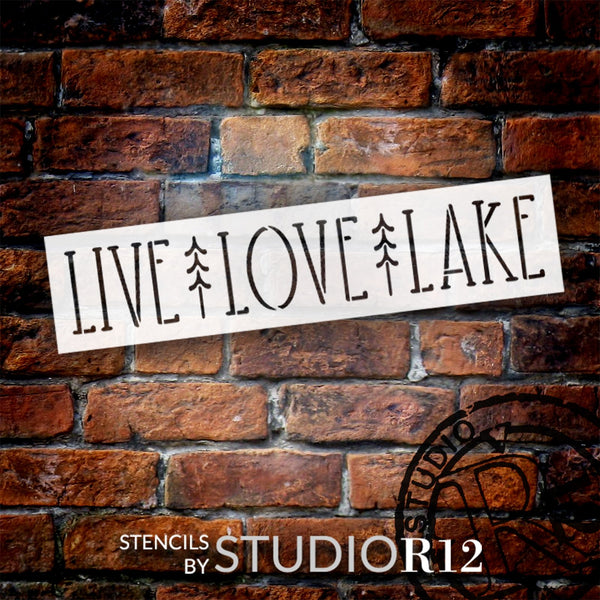 Live Love Lake Stencil by StudioR12 | Craft DIY Summer Home Decor | Paint Outdoors Wood Sign | Reusable Template | Select Size | STCL6220