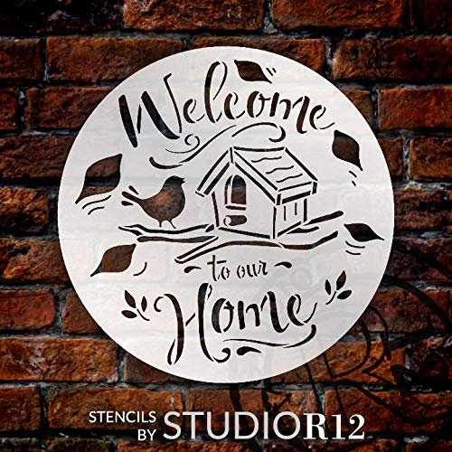 Welcome to Our Home Round Stencil with Bird by StudioR12 | DIY Fall Autumn Farmhouse Home Decor | Craft & Paint Wood Sign | Select Size | STCL3564