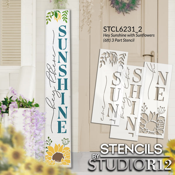 Hey There Sunshine with Sunflowers Tall Porch Sign Stencil by StudioR12 | DIY Outdoor Summer Home Decor | Craft & Paint Vertical Wood Leaners | Select Size | STCL6231