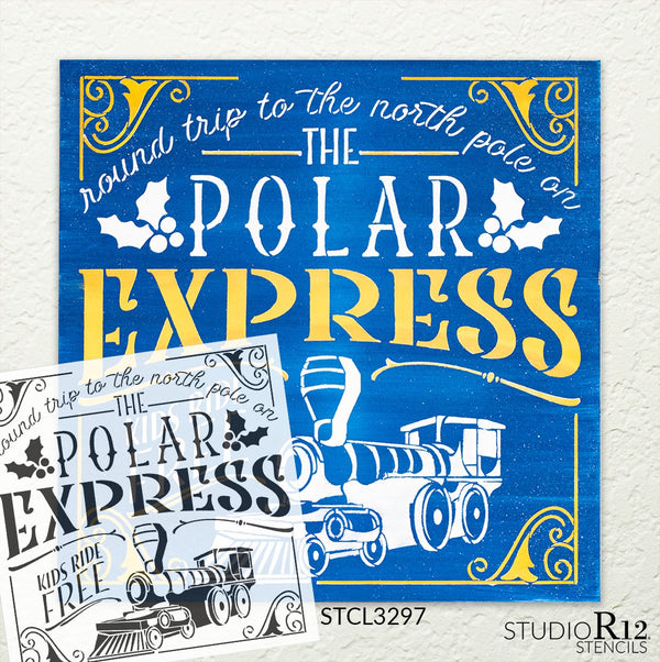 Polar Express Stencil by StudioR12 | DIY Kids Christmas Train Holly Home Decor | Craft & Paint Wood Sign | Reusable Mylar Template | Cursive Script North Pole Gift Select Size