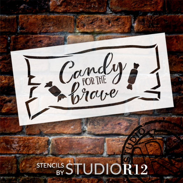 Candy for The Brave Stencil by StudioR12 | Craft DIY Halloween Trick or Treat Home Decor | Paint Fall Wood Sign Reusable Mylar Template | Select Size | STCL5748