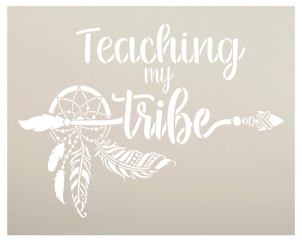 Teaching My Tribe Stencil by StudioR12 | DIY Boho Dreamcatcher Bohemian Home Decor Gift | Craft Paint Wood Sign Reusable Mylar Template | Select Size