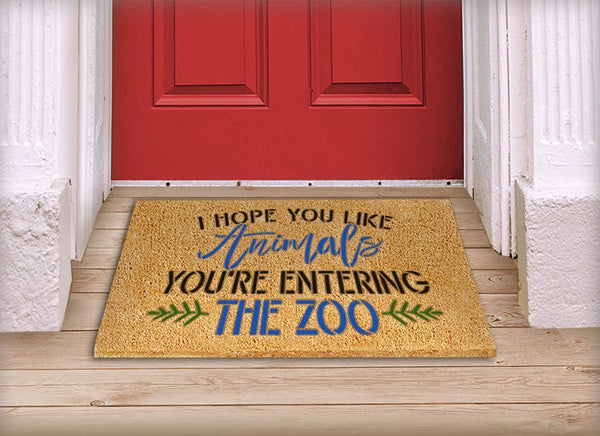 You're Entering The Zoo Stencil by StudioR12 | Funny Pet & Animal Lover Word Art | Craft & Paint DIY Welcome Doormat | Select Size | STCL5534