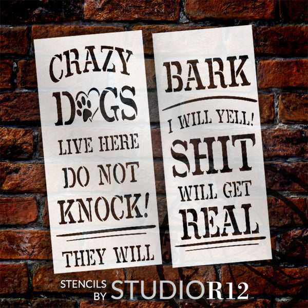 Crazy Dogs Live Here with Paw Tall Porch Sign Stencil by StudioR12 | DIY Outdoor Pet Home Decor | Craft Vertical Wood Leaner Signs | 4 ft | STCL6241
