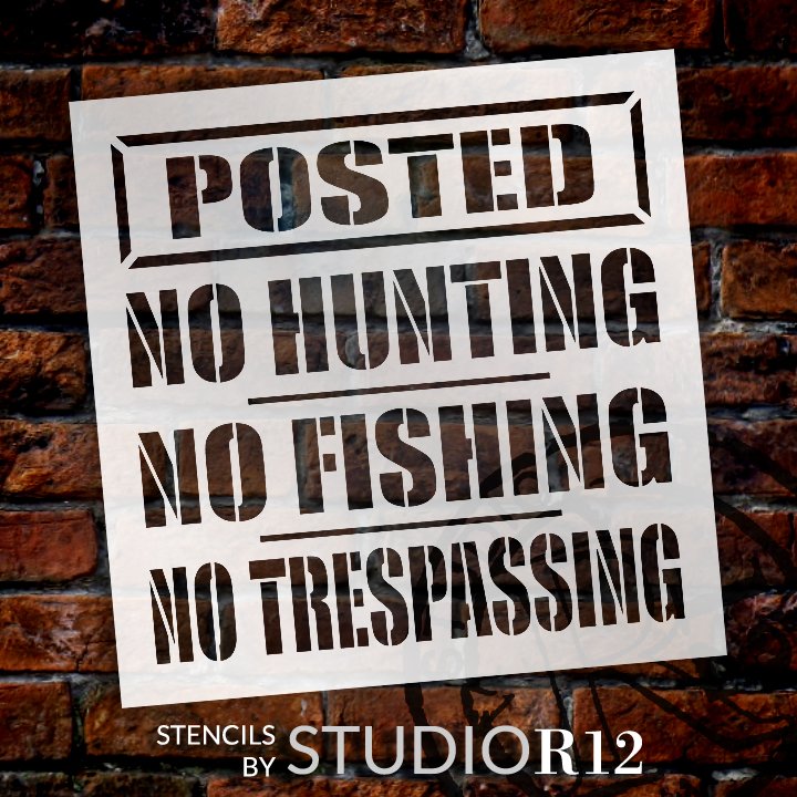 No Hunting No Fishing No Trespassing Stencil by StudioR12 | DIY Warning  Sign Home Cabin Decor | Paint Outdoor Wood Signs | Select Size STCL5489