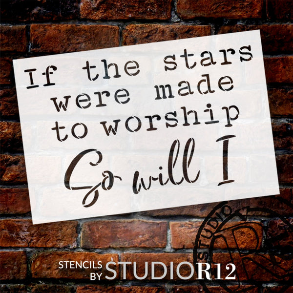 Stars were Made to Worship Stencil by StudioR12 | Craft DIY Inspirational Home Decor | Paint Wood Sign | Reusable Mylar Template | Select Size | STCL6067