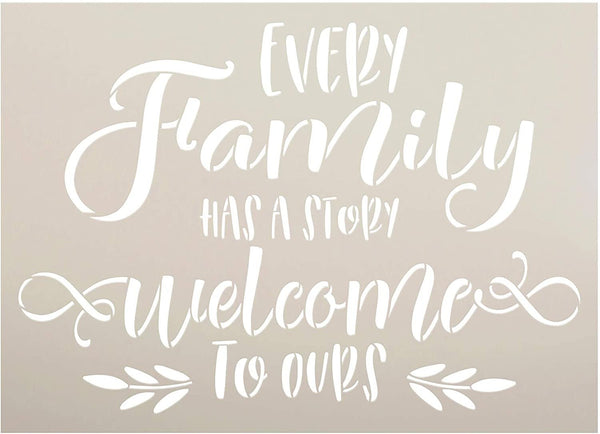 Every Family Has A Story Stencil by StudioR12 | DIY Our Welcome Home Decor | Craft & Paint Wood Sign | Reusable Mylar Template | Cursive Script Laurel Gift | Select Size