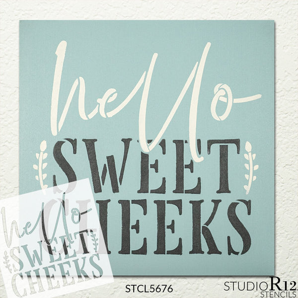 Hello Sweet Cheeks Stencil with Laurels by StudioR12 | DIY Simple Bathroom Decor | Fun Script Word Art | Paint Wood Signs | Select Size | STCL5676