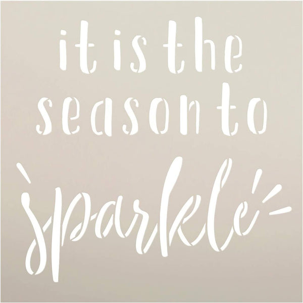 Season to Sparkle Stencil by StudioR12 | DIY Christmas Holiday Home Decor | Craft & Paint Wood Sign | Reusable Mylar Template | Bright Winter Cursive Script Gift | Select Size