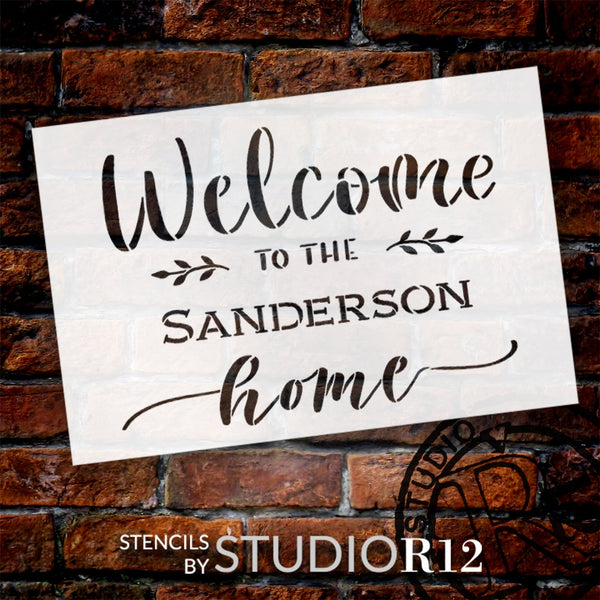 Welcome to The Family Home Personalized Stencil by StudioR12 | DIY Front Door Porch & Home Decor | Paint Wood Signs | Select Size | PRST6032