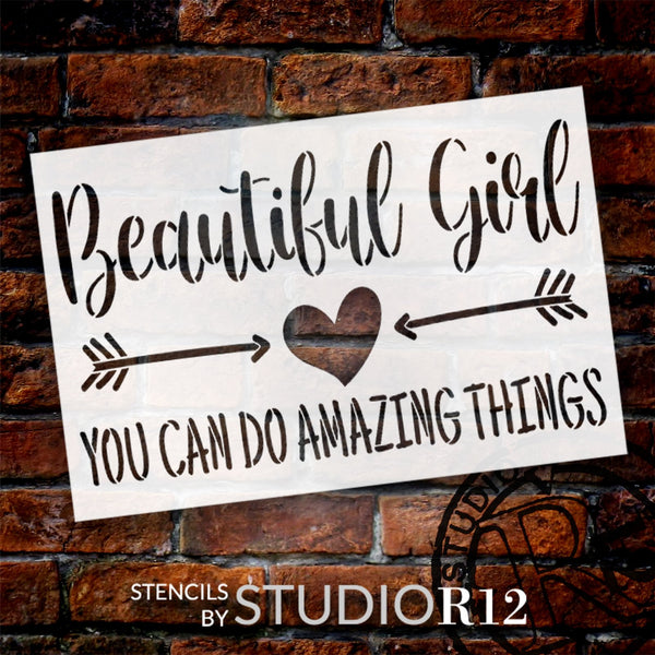 Beautiful Girl, Do Amazing Things Stencil by StudioR12 | Inspirational Quotes | DIY Baby Shower & Nursery | Painting Wood & Canvas Signs | Select Size | STCL6348