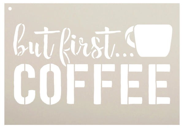 But First Coffee - Script & Bold - Word Art Stencil - 10