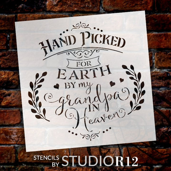 Hand Picked by My Grandpa in Heaven Stencil with Hearts by StudioR12 | DIY Script Faith Nursery Decor | Paint Wood Signs | Select Size STCL5347
