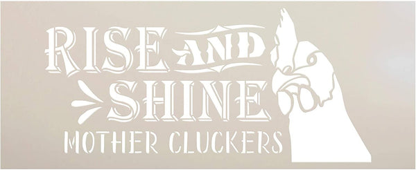 Rise and Shine Mother Cluckers Stencil by StudioR12 | DIY Chicken Farm Home Decor | Craft & Paint Wood Sign | Rooster Country Kitchen  | Select Size | STCL3714