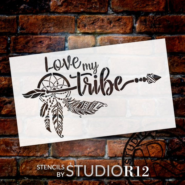 Love My Tribe Stencil by StudioR12 | DIY Boho Bohemian Dream Catcher Home Decor Gift | Craft & Paint Wood Sign | Reusable Mylar Template | Select Size | STCL5058