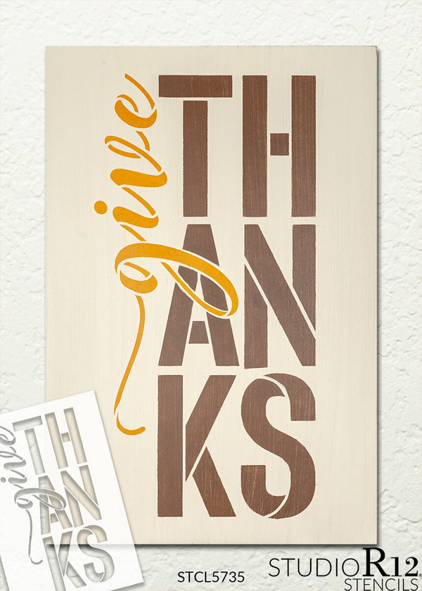 Give Thanks Letter Stack Stencil by StudioR12 | Craft DIY Fall Autumn Thanksgiving Home Decor | Paint Wood Sign Reusable Mylar Template | Select Size | STCL5735