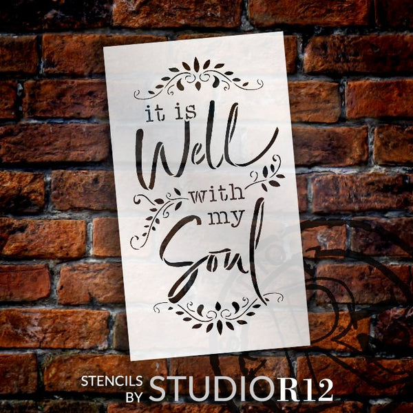 It is Well with My Soul Stencil by StudioR12 | DIY Gospel Hymn Home Decor | Craft & Paint Song Quote Wood Sign | Reusable Mylar Template | Select Size | STCL5815