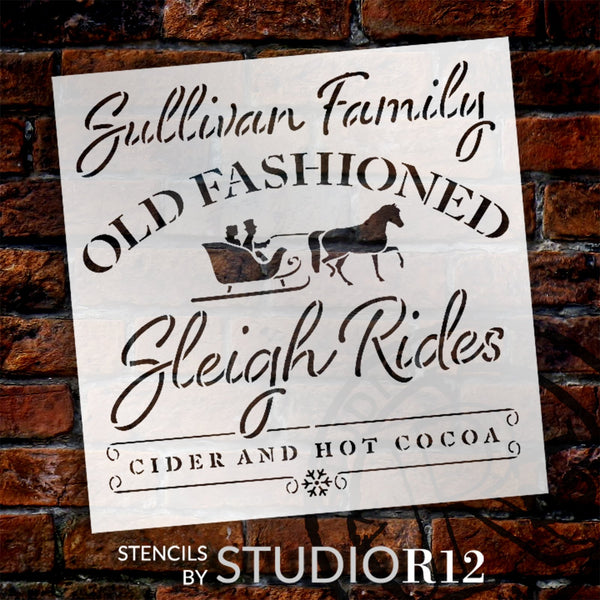 Personalized Old Fashioned Sleigh Rides Stencil by StudioR12 - Select Size - USA Made - Craft DIY Santa Holiday Home Decor | Paint Custom Family Wood Sign | Reusable Template | PRST6607