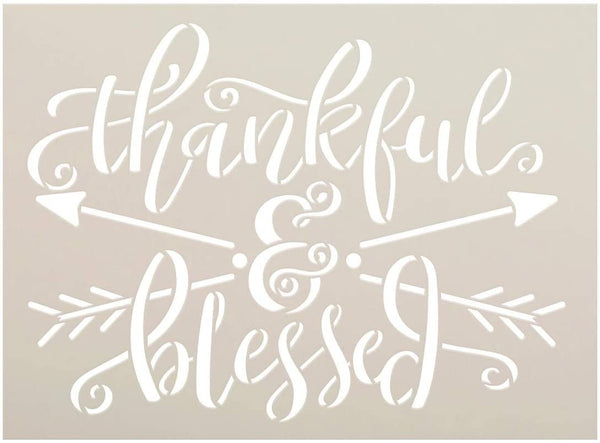 Thankful & Blessed Stencil by StudioR12 | DIY Inspirational Boho Family Home Decor | Craft & Paint Wood Sign | Reusable Mylar Template | Cursive Script Arrow | Select Size