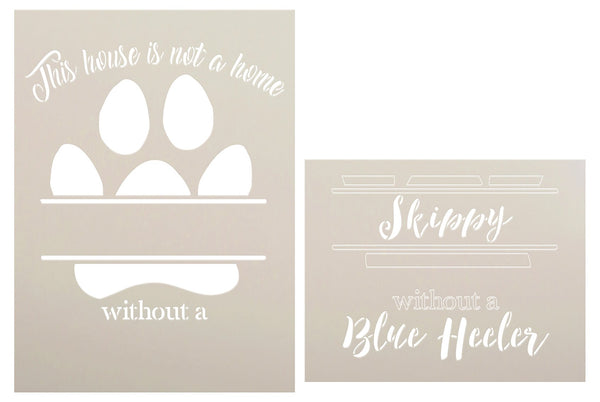 Personalized House is Not A Home 2-Part Stencil with Paw Print by StudioR12 | Custom Pet Name & Dog Breed | DIY Home Decor | Size | PRST5169