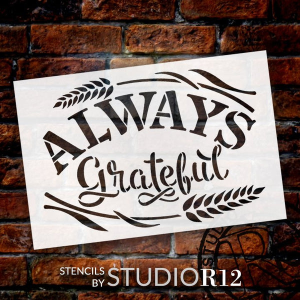 Always Grateful Stencil with Wheat by StudioR12 | DIY Rustic Fall Script Home Decor | Craft & Paint Autumn Wood Signs | Select Size