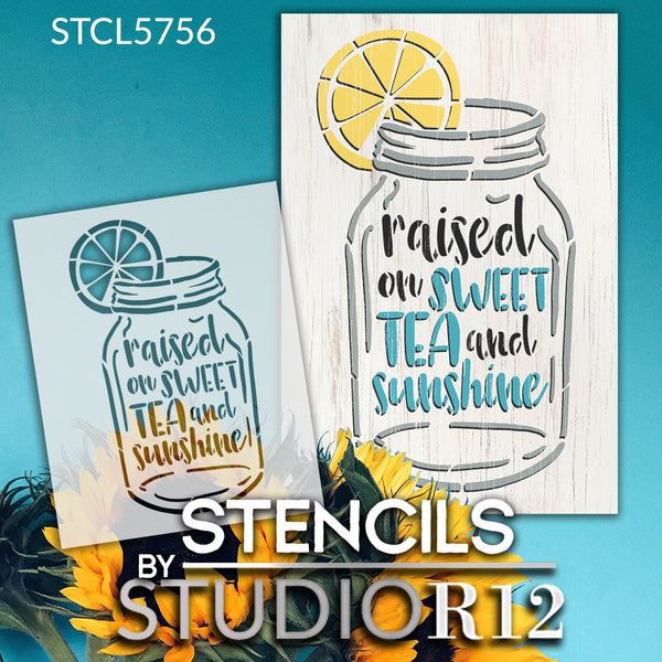 Raised on Sweet Tea & Sunshine Stencil by StudioR12 | DIY Farmhouse Lemon Home Decor | Paint Mason Jar Wood Signs | Select Size | STCL5756