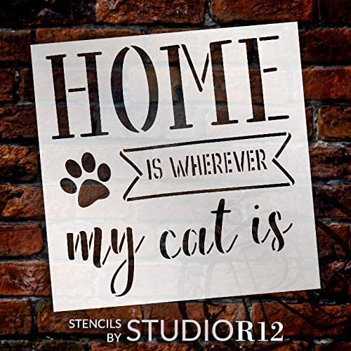 Home - Wherever My Cat Is Stencil by StudioR12 | DIY Pet Lover Home Decor | Craft & Paint Wood Sign | Reusable Mylar Template | Kitty Pawprint Cursive Script Gift | SELECT SIZE