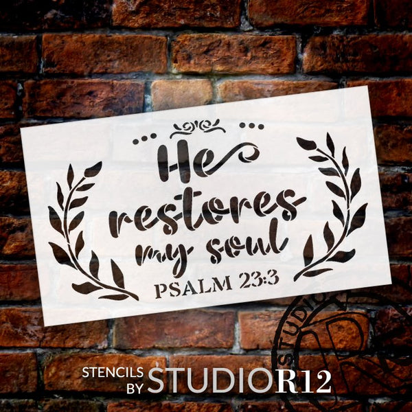 He Restores My Soul Script Stencil by StudioR12 | Psalm 23:3 Bible Verse | DIY Faith Home Decor | Paint Wood Signs | Select Size STCL5352