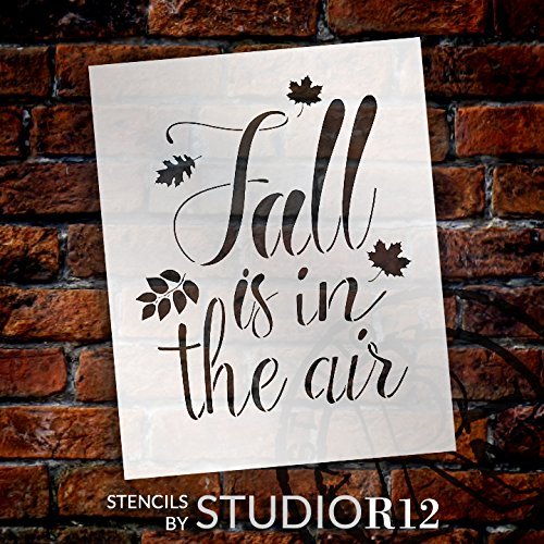 Fall is in The Air Stencil by StudioR12 | Script Letters | Reusable Word Template for Painting on Wood | DIY Home Decor Sign | Fall Leaves Autumn |Chalk, Mixed Media and Craft |Select Size (8