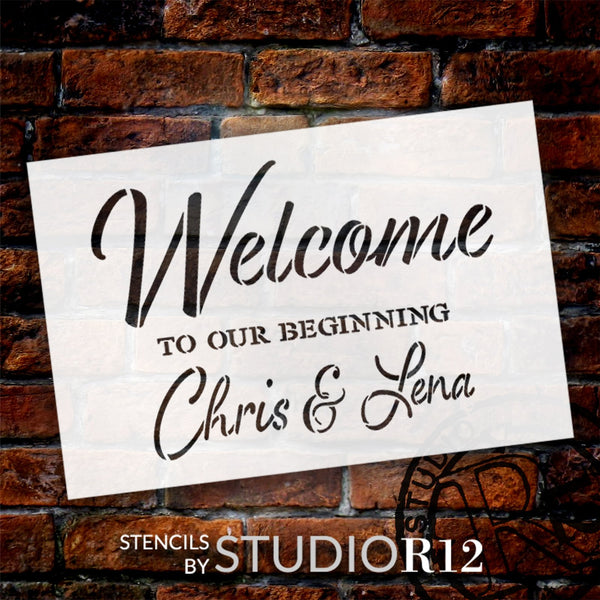 Personalized Welcome to Our Beginning Script Stencil by StudioR12 | DIY Custom Wedding Decor | Craft & Paint Wood Signs | Select Size | PRST5740