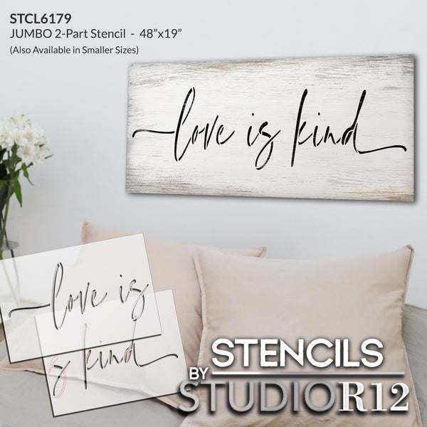 Love is Kind Script Stencil by StudioR12 | Bible Verse Love Quotes | DIY Oversize Home & Bedroom Decor | Paint Jumbo Wood Signs & Walls | Select Size | STCL6179