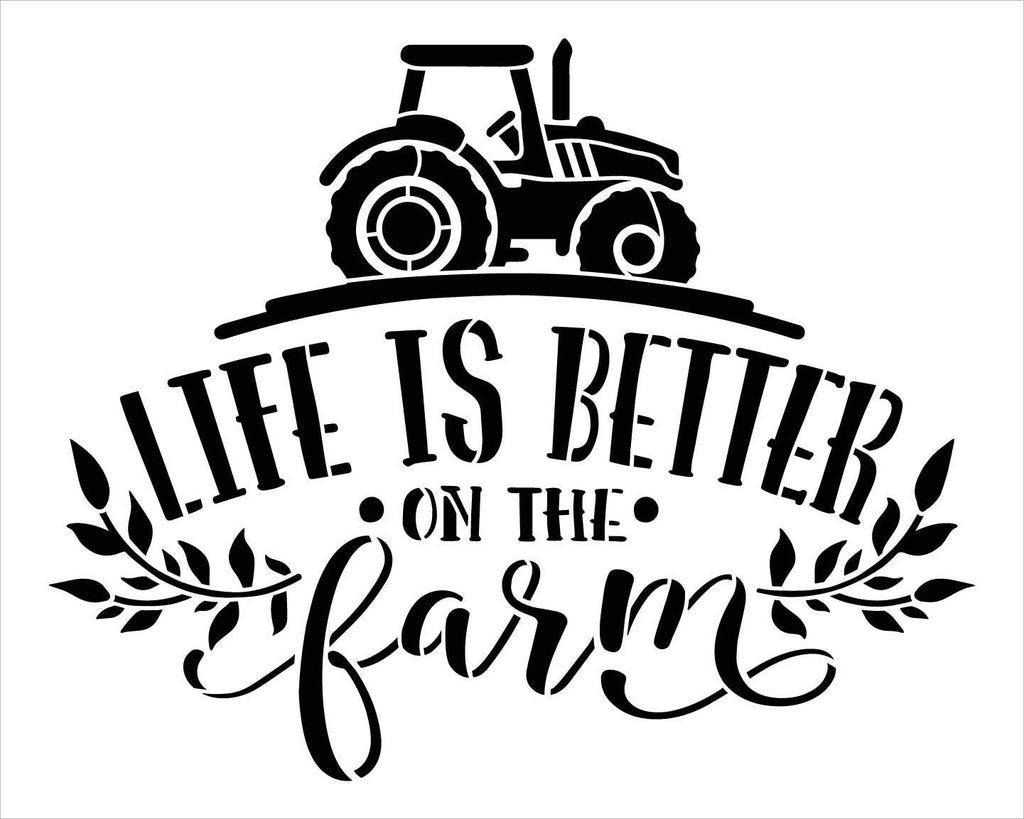 Life Better on Farm Stencil by StudioR12