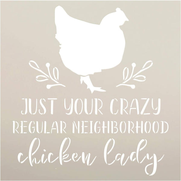 Crazy Neighborhood Chicken Lady Stencil by StudioR12 | DIY Farmhouse Branch Home Decor | Craft & Paint Wood Sign | Reusable Mylar Template | Rustic Kitchen Barn | Select Size