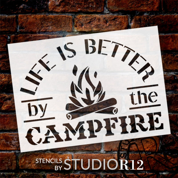 Life is Better by The Campfire Stencil by StudioR12 | Craft DIY Outdoor Home Decor | Paint Camping Wood Sign | Reusable Mylar Template | Select Size | STCL6356