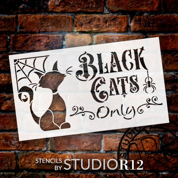 Black Cats Only Stencil with Spider Web by StudioR12 | DIY Halloween Home Decor | Paint Wood Signs | Reusable Template | Select Size