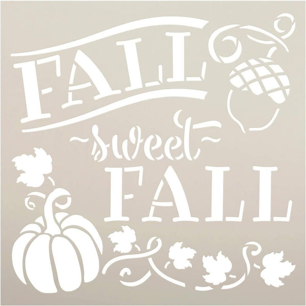 Fall Sweet Fall Stencil with Pumpkin Leaf by StudioR12 | DIY Farmhouse Autumn Home Decor | Craft & Paint Wood Signs | Select Size