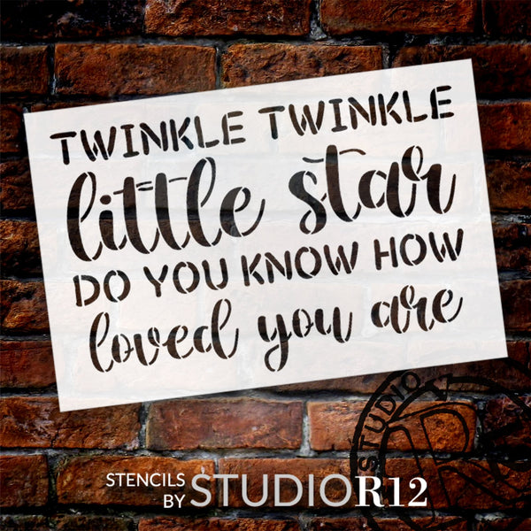 Twinkle Twinkle Little Star - How Loved Stencil by StudioR12 | Song Lyrics |Craft DIY Kids Room, Nursery Decor | Paint Wood Signs | Select Size | STCL6345