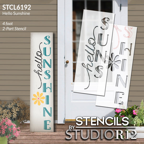 Hello Sunshine Tall Porch Sign Stencil with Flower by StudioR12 | DIY Outdoor Spring Home Decor | Craft Vertical Wood Leaner Signs | Select Size | STCL6192