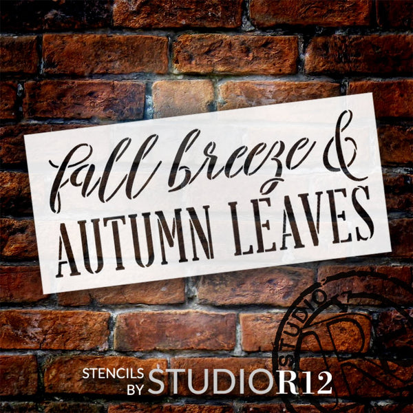 Fall Breeze & Autumn Leaves Stencil by StudioR12 | Craft DIY Cursive Home Decor | Paint Wood Sign | Reusable Mylar Template | Select Size | STCL5836