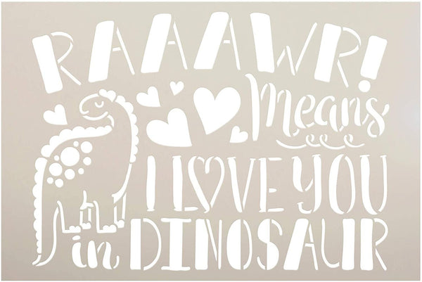 Rawr - I Love You in Dinosaur Stencil by StudioR12 | DIY Child Family Heart Home Decor | Craft & Paint Wood Sign Reusable Mylar Template | Funny Quote Nursery Gift Select Size